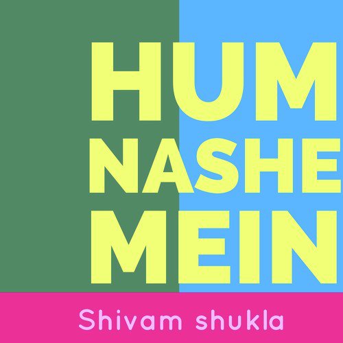 Shivam Shukla Songs MP3 Download